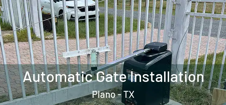 Automatic Gate Installation Plano - TX