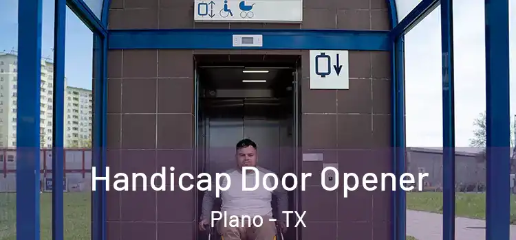 Handicap Door Opener Plano - TX